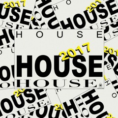 Best of 2017 House