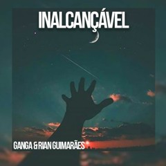 Inalcançável (Remix)