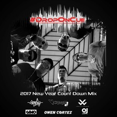DropOnCue New Year Countdown Mix Vol 1 2017 to 2018 play at 10 PM Dec 31