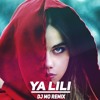 اغنية عربية "ياليلي" التي اشتهرت في جميع انحاء العالم | Ya Lili DJ MO Remix