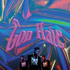 GON HATE prod. 1YungMurk