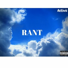 Activis - Rant