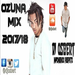 OZUNA MIX 2017/18 - DJ OSBERT