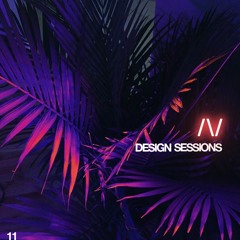 Design Sessions Volume XI