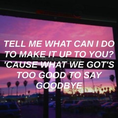 Goodbyes