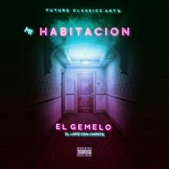 El Gemelo - Mi Habitación Prod Yama.mp3
