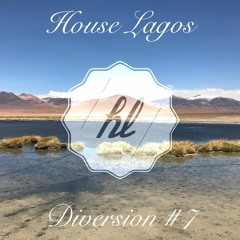 House Lagos - Diversion #7