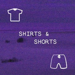 shirts and shorts