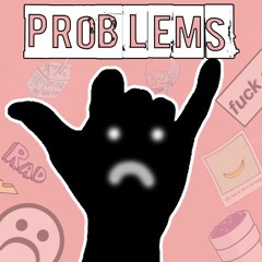 Problems (Lil Peep Cover)