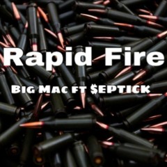 Rapid Fire (ft. $eptick)