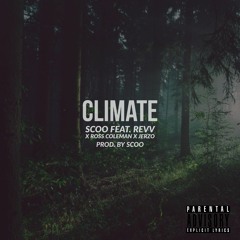 Climate (feat. Revv, Ross Coleman & Jerzo)