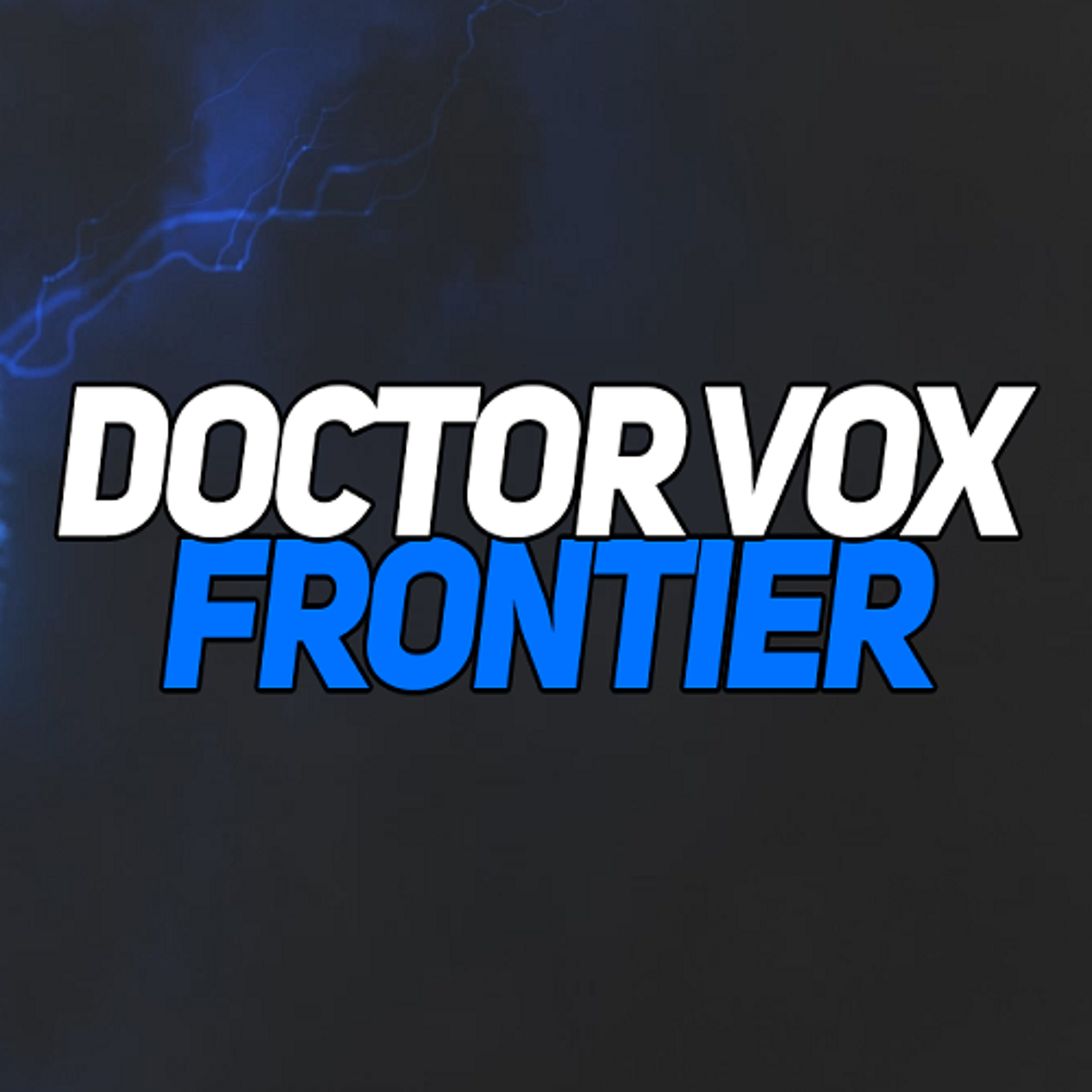 DOCTOR VOX - Frontier episode artwork