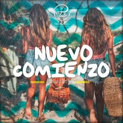 Nuevo Comienzo (Verano 2018) - Dj Tato