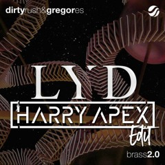 Dirty Rush & Gregor Es - Brass 2.0 (Harry Apex Edit)