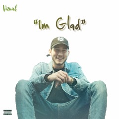 I'm Glad (prod. by Kato)