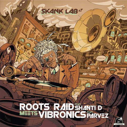 Style & Fashion :Roots Raid ft. Shanti D + Vibronics Remix(part 2)
