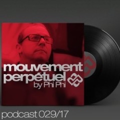 Mouvement Perpétuel Podcast 029