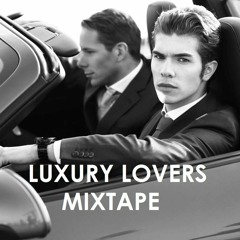 Ian Storm & Michael Ford - Luxury Lovers Mixtape #1