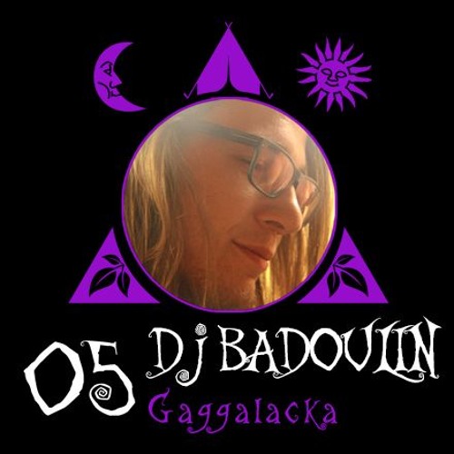 "Radio Gagga Podcast" Vol. 5 mixed by Badoulin