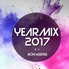 Ron Keeper - Year Mix 2017 (FREE DOWNLOAD)