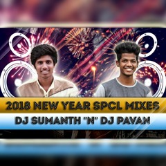 01-Athar Vasana 2018 ''New Year Spcl'' Mix Dj Sumanth 'N' Dj Pavan