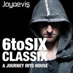Jay Nevis - 6toSix Classix