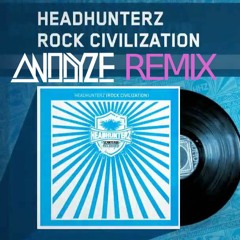 Headhunterz - Rock Civilization (Anodyze Remix)