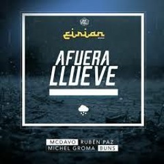 Mc Davo - Afuera Llueve (FT. Ruben Paz / Michel Groma & Buns)