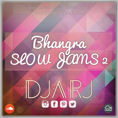 Bhangra Slowjam Collection 2
