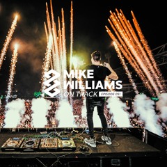 Mike Williams On Track #51 (YEARMIX 2017)