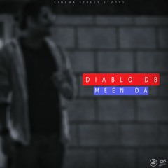 مين دا ؟ | Meen Da ? (Prod By : Diablo db)