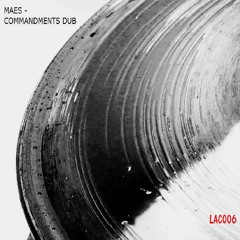 Maes - Commandments Dub