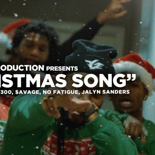 Stream Montana Of 300 X avage X TO3 X Jalyn Sanders X No Fatigue “FGE Fge Christmas Song