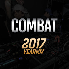 Combat - 2017 Yearmix...