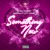 Artwork for Something New - Explicit
