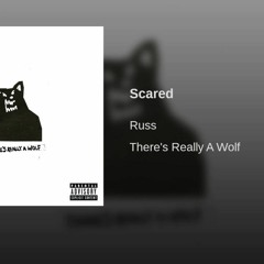 Russ Scared