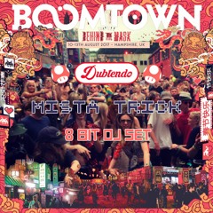 Dubtendo - 8bit Set(Live at Boomtown 2017)