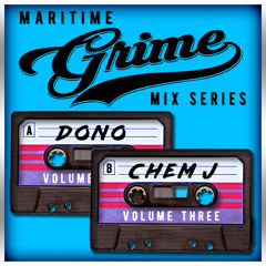 Maritime Grime Mix Series - Volume 003 f/ Dono & Chem J (MGMS003)