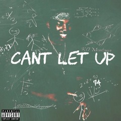 Can't Let Up [Prod. By Delariva]