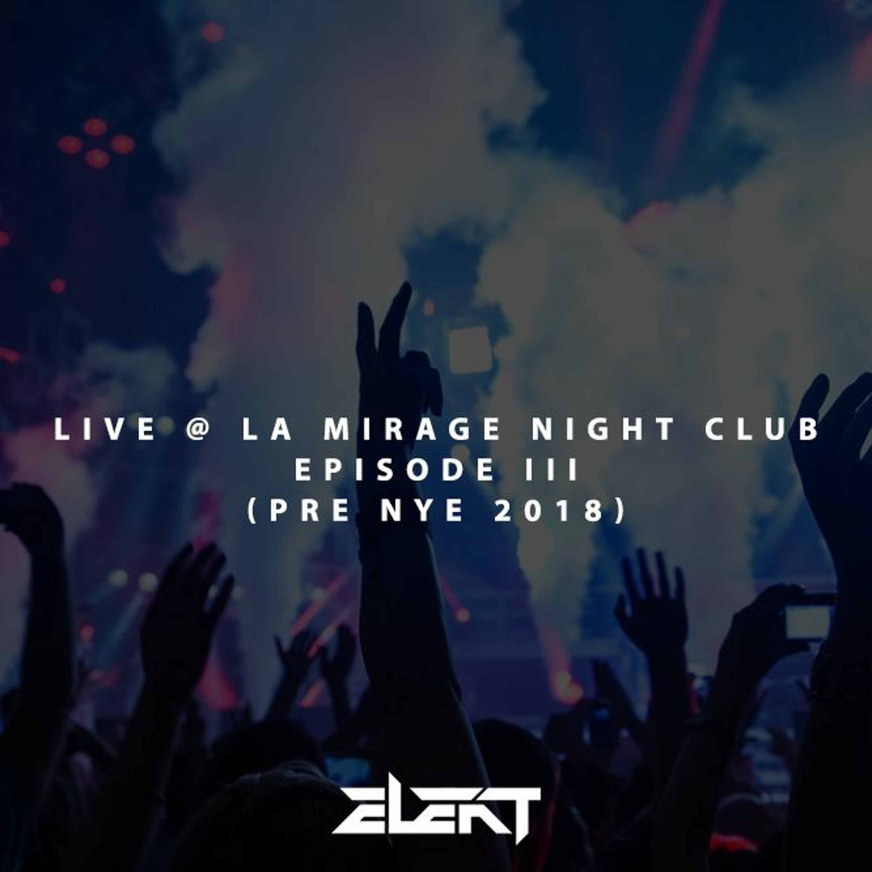 LA MIRAGE NIGHTCLUB / PRE NYE 2018 episode artwork