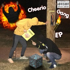 Cheerio Gang - Momma Swaggin'
