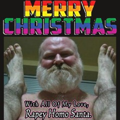 Rapey Homo Santa