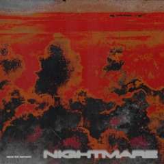 Nightmare (ft. Smrtdeath)