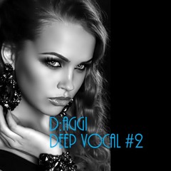 Deep Vocal #2