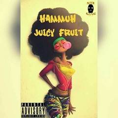 Hammuh Juicy Fruit Prod by. Ill Instrumentals (Mix & Mastered by: L-Mo)