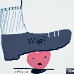 wifisfuneral Wya Remix (feat. Cza)