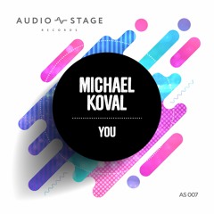 Michael Koval - You (Original Mix)