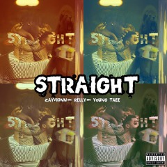 Straight Feat. Relly, Young Taee