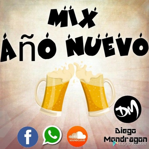 Mix Año Nuevo [Dj Diego Mondragon]