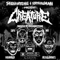 WIERDOUGH - CREATURE II FT. ROY & SORTAHUMAN PROD. BY SPACEGHOSTPURRP AKA VAMP MONEY